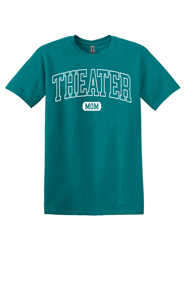 Theater Mom T-Shirt