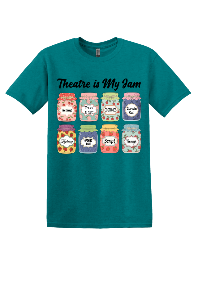 Theatre is My Jam T-Shirt