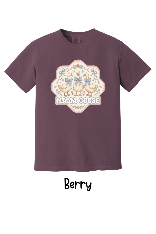 🪿 Mama Goose T-shirt