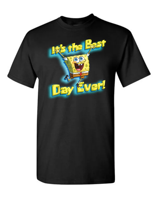 Best Day Ever T-Shirt