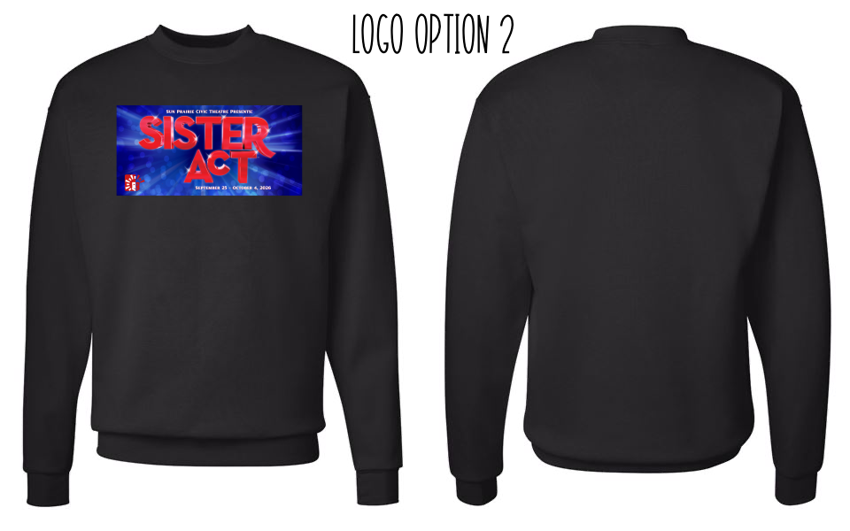 Sister Act Crewneck Sweatshirt
