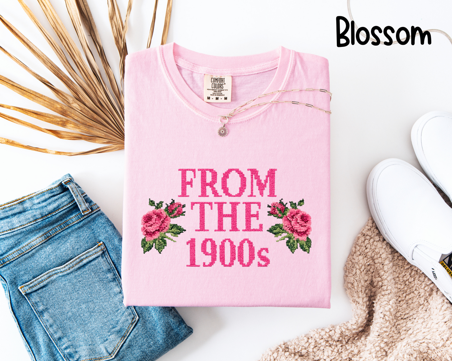 🌸 From The 1900s T-Shirt