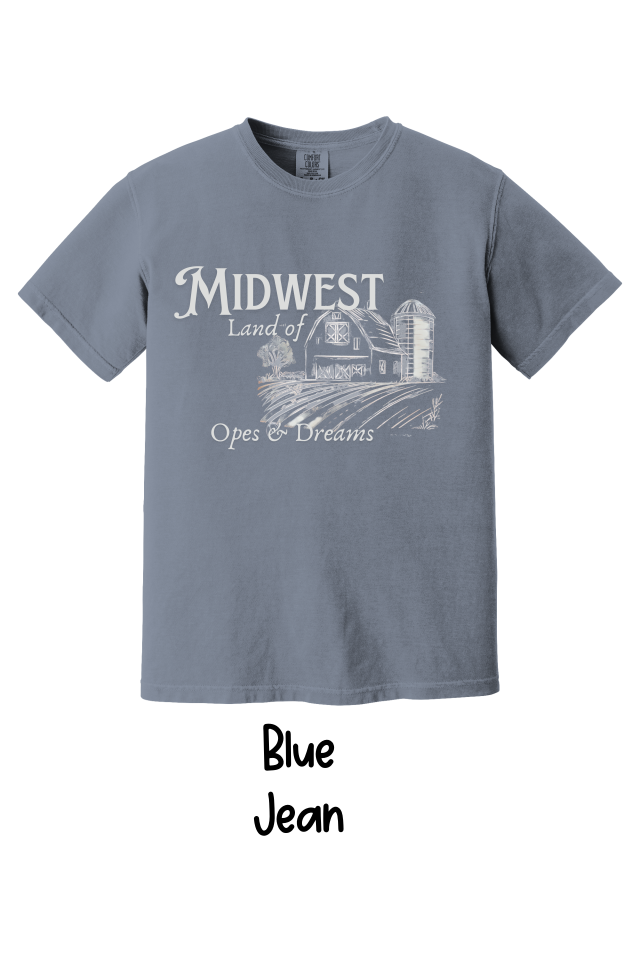 🌾 Midwest – Land of Opes & Dreams T-Shirt or Sweatshirt