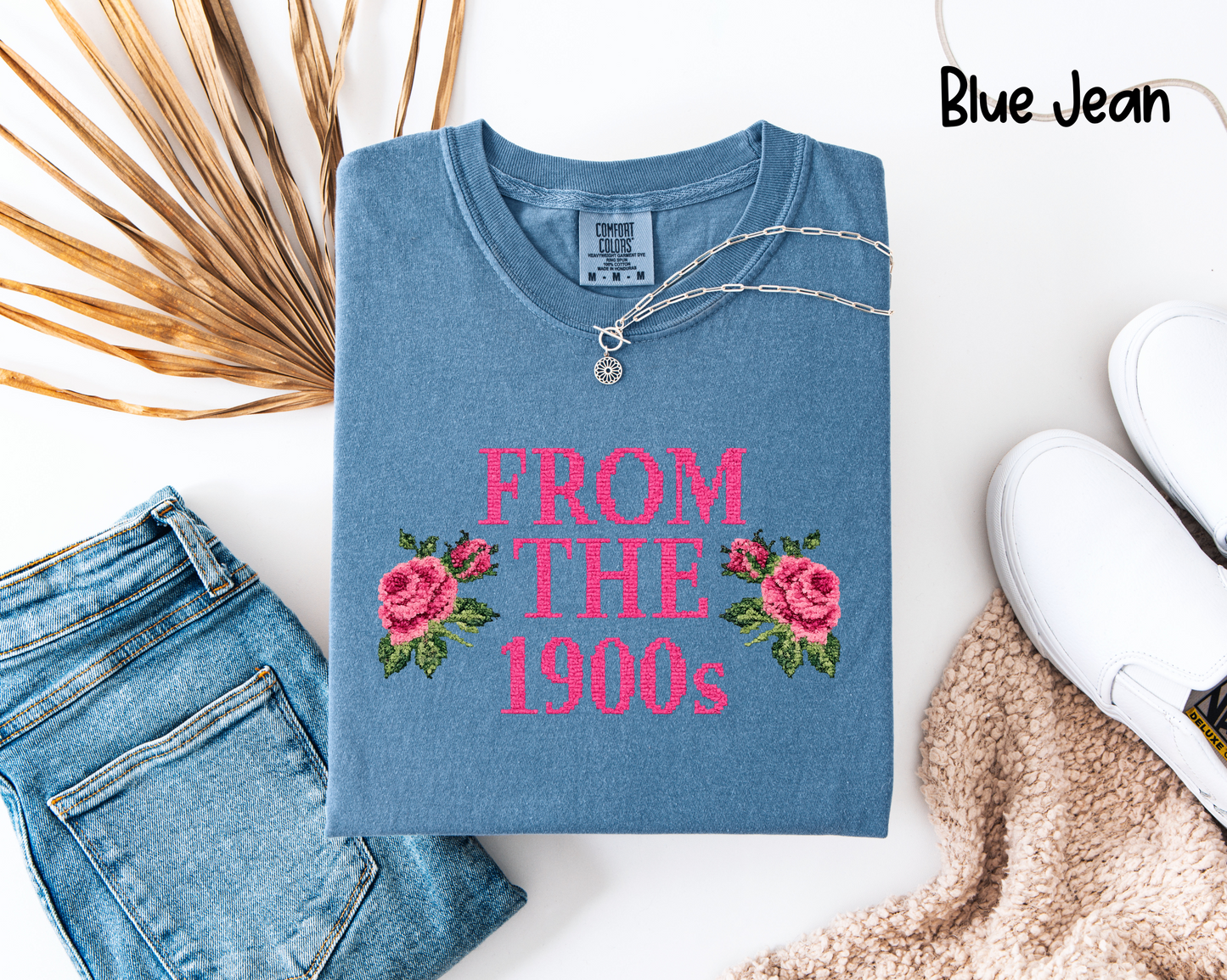 🌸 From The 1900s T-Shirt