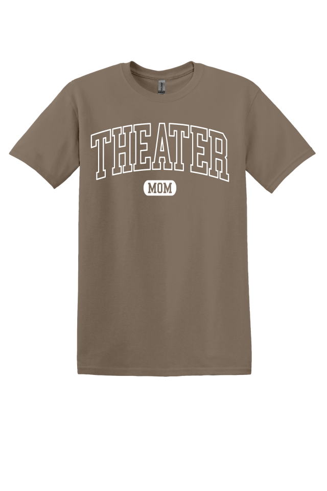 Theater Mom T-Shirt