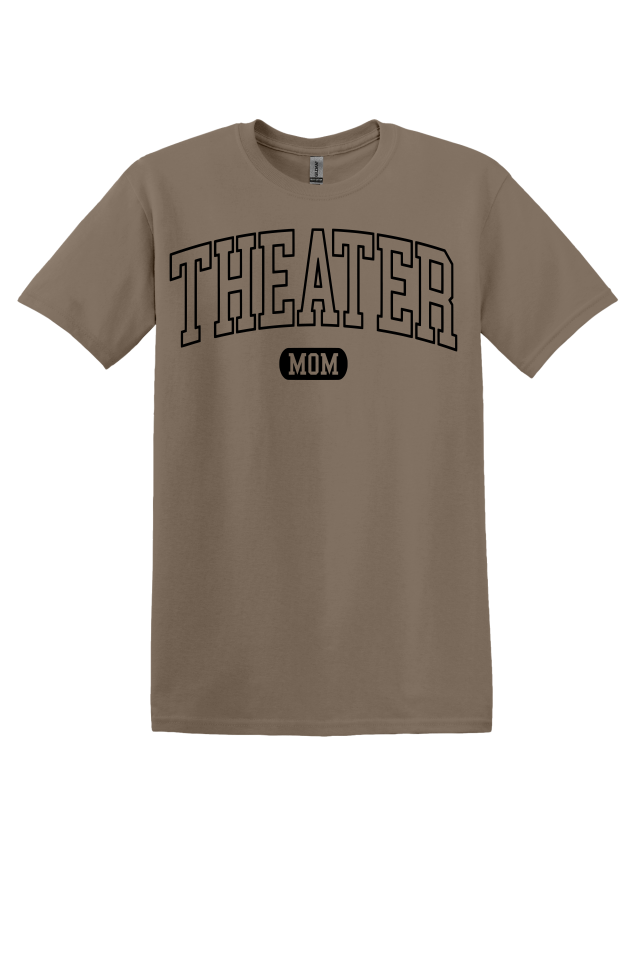 Theater Mom T-Shirt