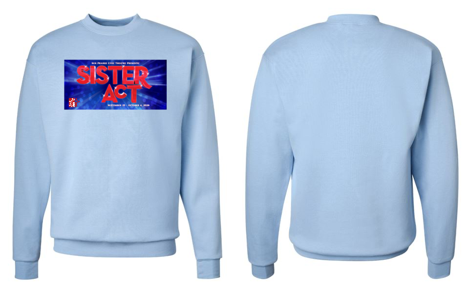 Sister Act Crewneck Sweatshirt