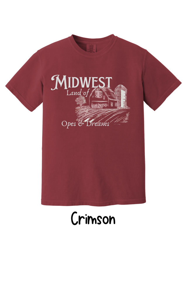 🌾 Midwest – Land of Opes & Dreams T-Shirt or Sweatshirt
