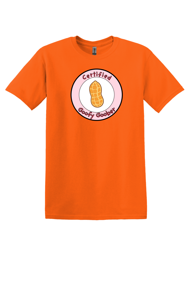 Certified Goofy Goober T-Shirt