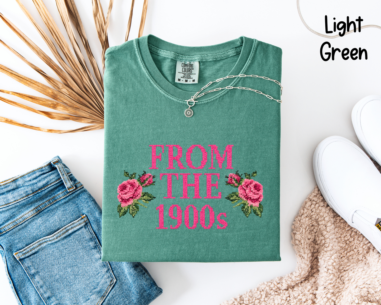 🌸 From The 1900s T-Shirt