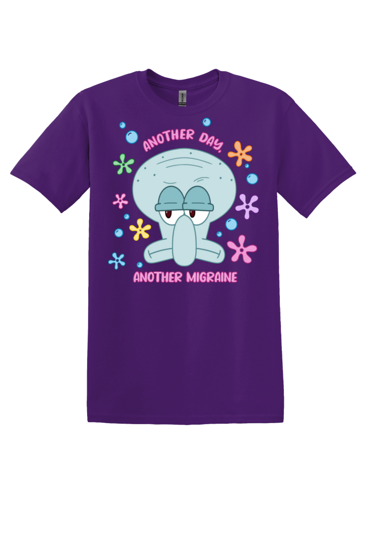 Another Day, Another Migraine T-Shirt