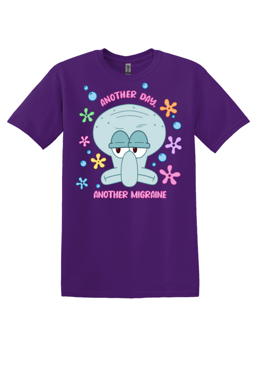 Another Day, Another Migraine T-Shirt