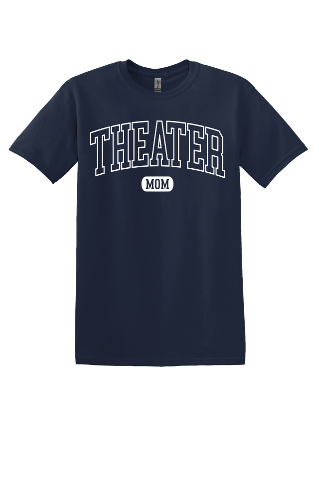 Theater Mom T-Shirt