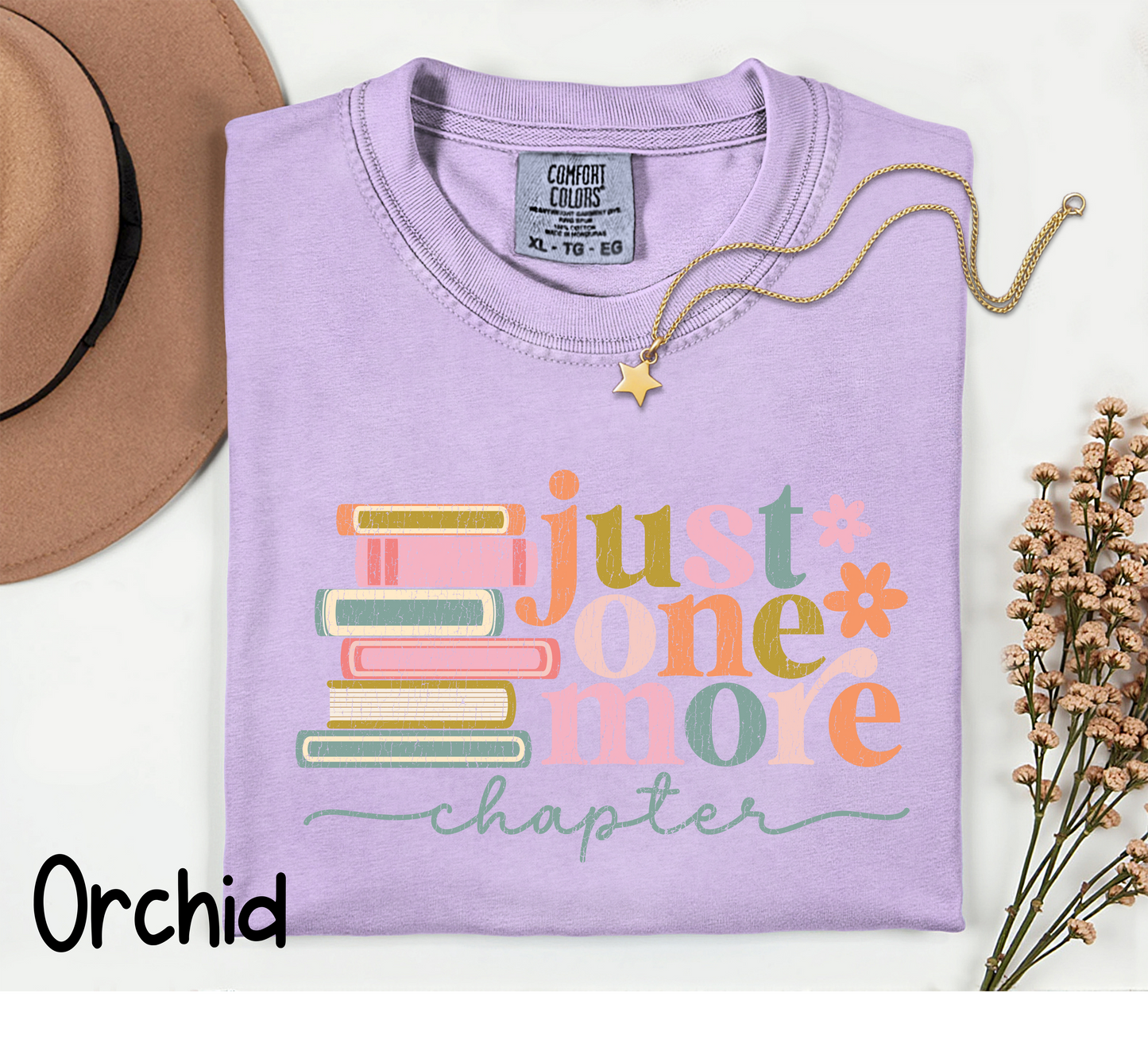 📚 Just One More Chapter T-Shirt