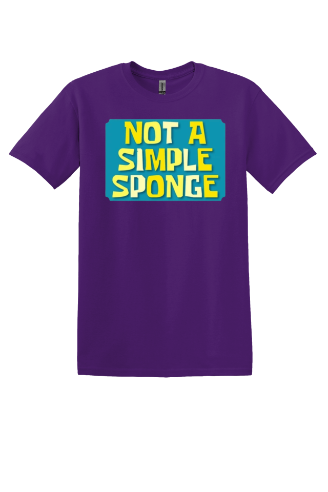 Not a Simple Sponge T-Shirt