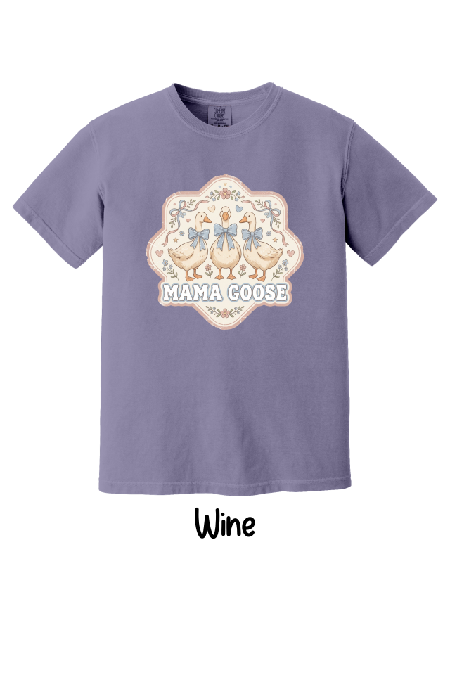 🪿 Mama Goose T-shirt